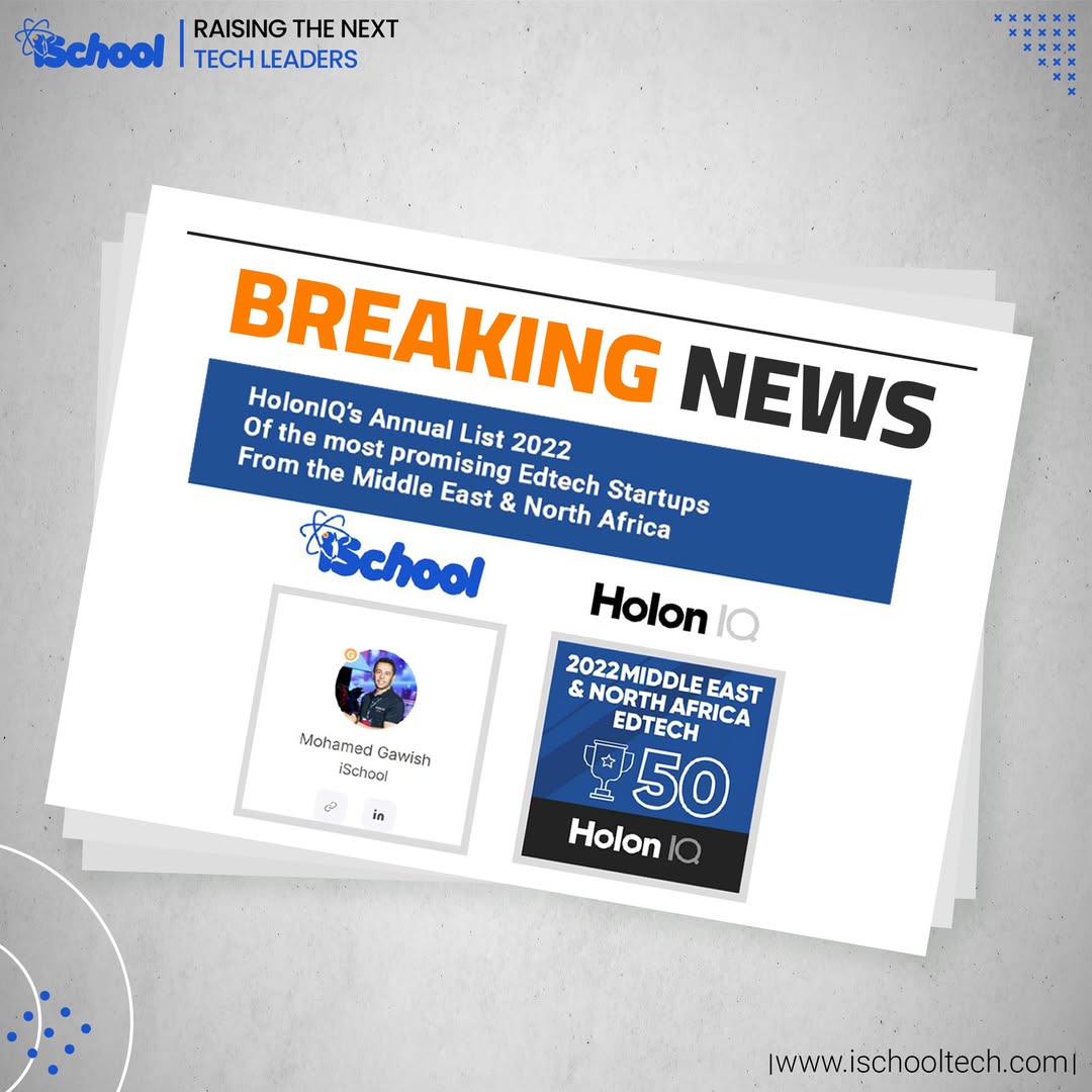 iSchool Recognized Among HolonIQ’s Top 50 EdTech Startups in MENA